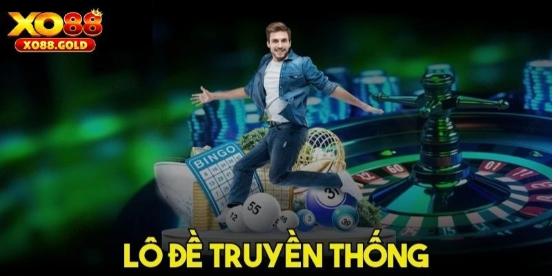 Lô đề truyền thống là gì?