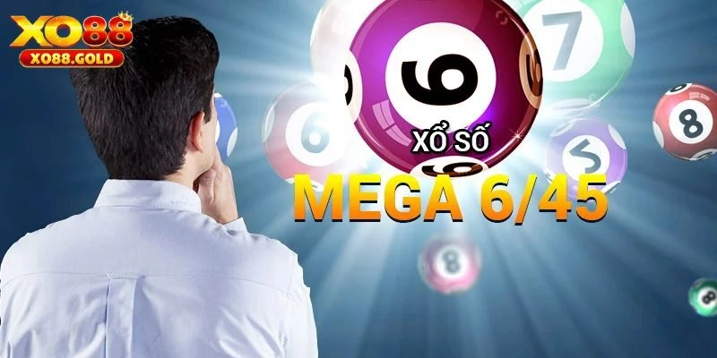 Xổ số 6/45 và thông tin cơ bản
